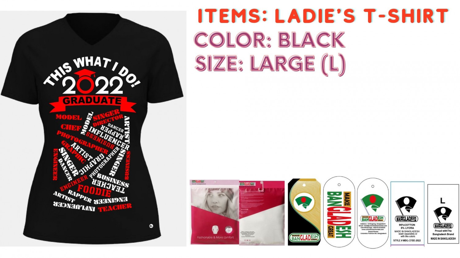 Ladies T-shirt Color Black Size Large (L)